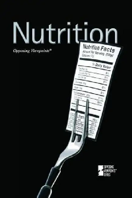 Nutrition by David M. Haugen, Susan Musser