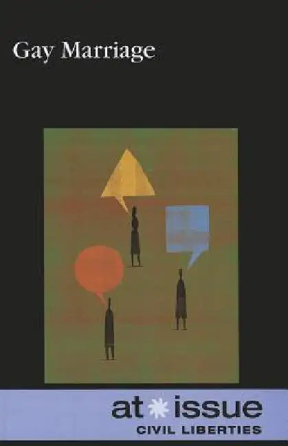 Gay Marriage by Debra A. Miller
