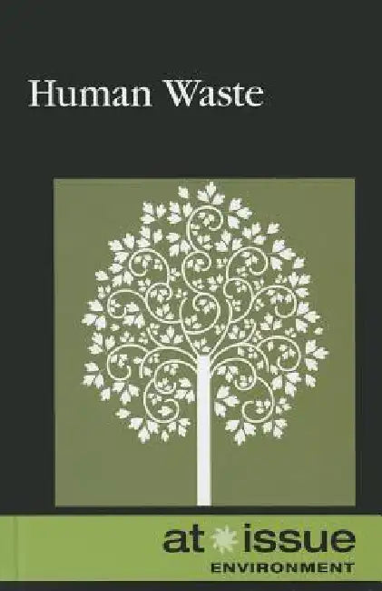 Human Waste by Ronald D. Lankford Jr