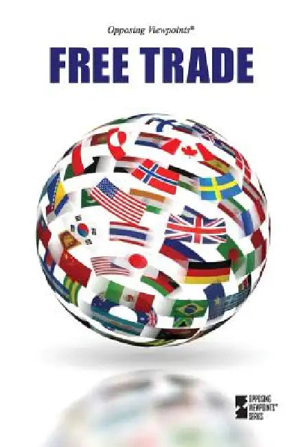 Free Trade by Ann Aubrey Hanson, Lynn M. Zott