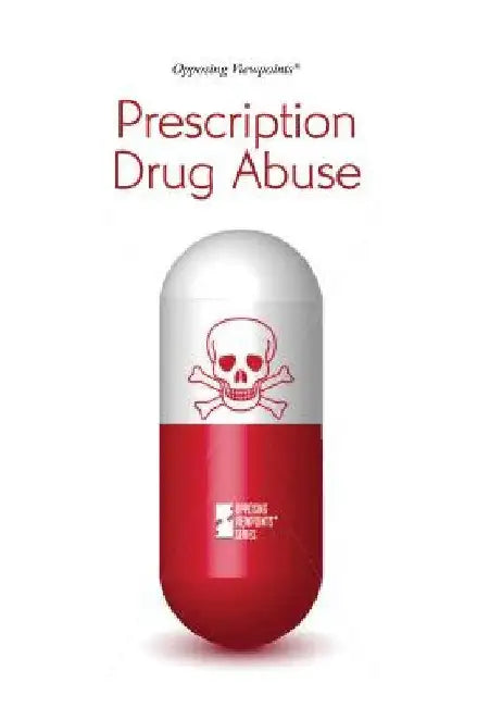 Prescription Drug Abuse by Margaret Haerens