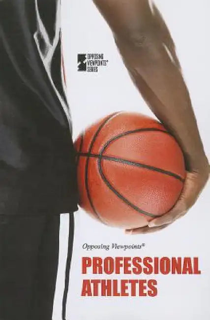 Professional Athletes by Margaret Haerens, Lynn M. Zott