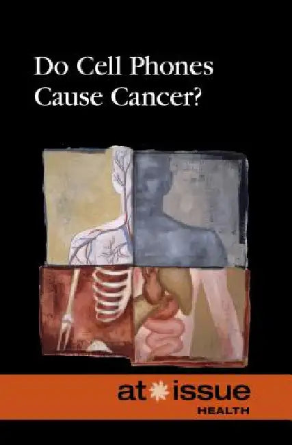 Do Cell Phones Cause Cancer? by Clay Farris Naff