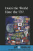 Does the World Hate the US? by Noah Berlatsky