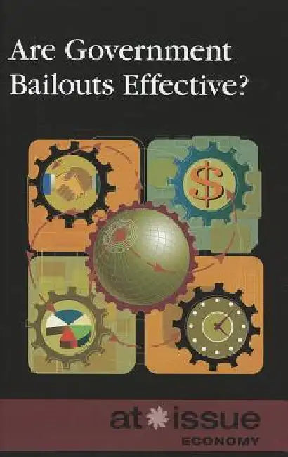 Are Government Bailouts Effective? by Louise I. Gerdes