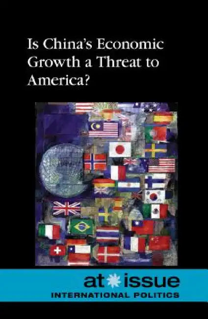 Is China's Economic Growth a Threat to America? by Ronald D. Lankford Jr