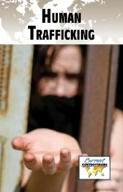 Human Trafficking by Dedria Bryfonski