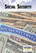 Social Security by Debra A. Miller
