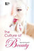The Culture of Beauty by Louise I. Gerdes