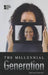 The Millennial Generation by David M. Haugen, Susan Musser