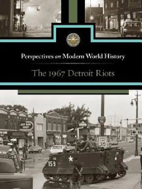The 1967 Detroit Riots by Noah Berlatsky
