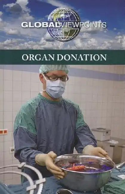 Organ Donation by Margaret Haerens