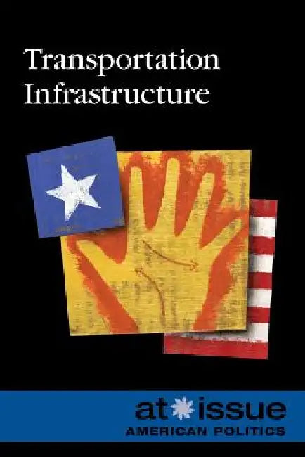 Transportation Infrastructure by Noah Berlatsky