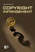 Copyright Infringement by Carol Ullmann, Lynn M. Zott