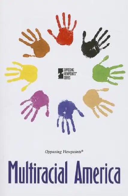 Multiracial America by Noah Berlatsky, Lynn M. Zott