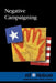Negative Campaigning by Margaret Haerens