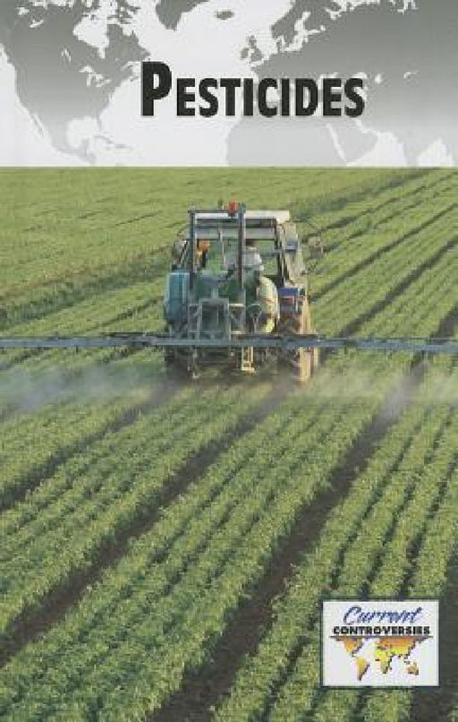 Pesticides by Debra A. Miller