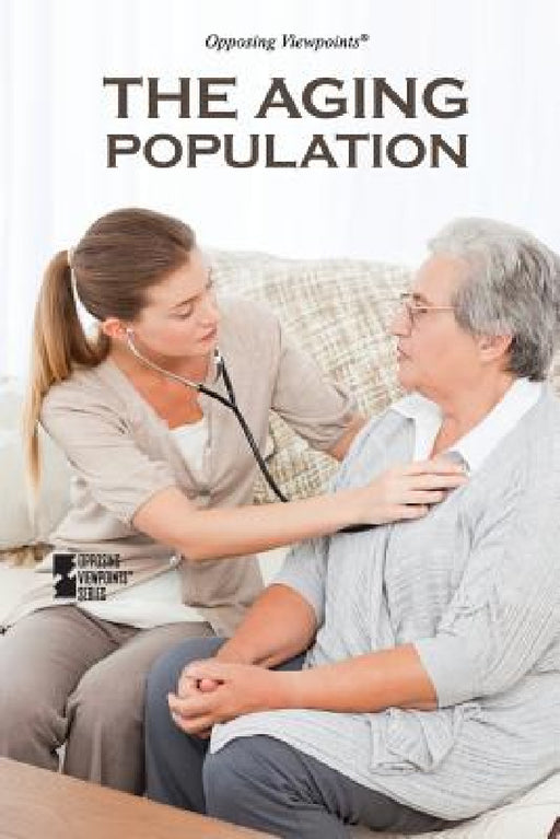 The Aging Population by Margaret Haerens
