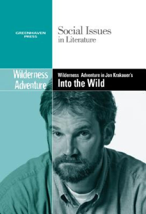 Coming of Age in Jon Krakauer's Into the Wild by Noël Merino