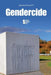 Gendercide by Noah Berlatsky