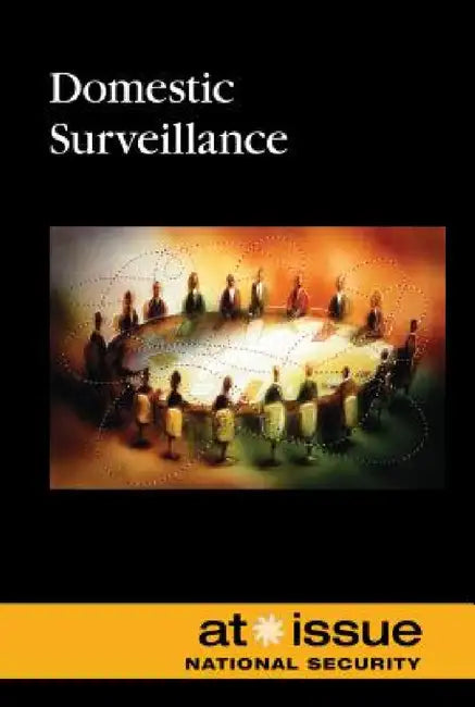 Domestic Surveillance by Tamara Thompson