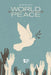 World Peace by Margaret Haerens