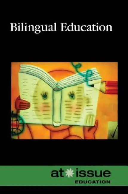 Bilingual Education by Noël Merino