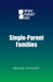 Single-Parent Families by Margaret Haerens