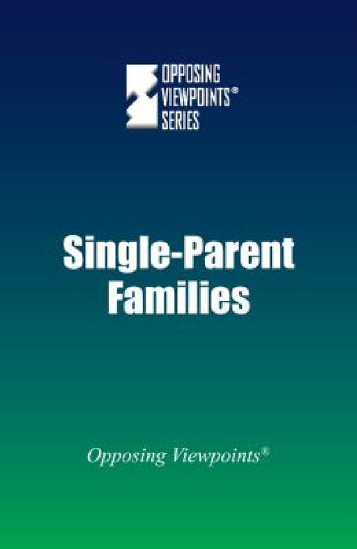 Single-Parent Families by Margaret Haerens