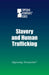 Slavery and Human Trafficking by Noah Berlatsky