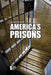 America's Prisons by Jack Lasky