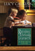 Raising Lifelong Learners: A Parent's Guide by Lucy Calkins