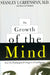 The Growth of the Mind: And the Endangered Origins of Intelligence by Stanley I. Greenspan