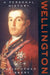 Wellington: A Personal History by Christopher Hibbert