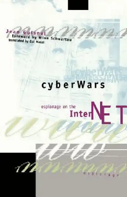 Cyberwars by Jean Guisnel