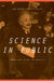 Science in Public: Communication, Culture, and Credibility by Jane Gregory, Steven Miller