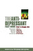 The Anti-Depressant Fact Book: What Your Doctor Won't Tell You about Prozac, Zoloft, Paxil, Celexa, and Luvox by Peter Breggin