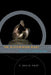 The Blackwinged Night: Creativity in Nature and Mind by F. David Peat