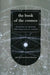 The Book of the Cosmos: Imagining The Universe From Heraclitus To Hawking by Dennis Danielson
