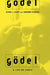 Godel: A Life of Logic by John L. Casti, Werner Depauli