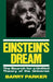 Einstein's Dream: The Search for a Unified Theory of the Universe by Barry Parker