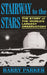 Stairway to the Stars: The Story of the World'slargest Observatory by Barry Parker