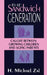 The Sandwich Generation: Caught Between Growing Children and Aging Parents by H. Michael Zal