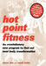 Hot Point Fitness: The Revolutionary New Program for Fast and Total Body Transformation by Steve Zim