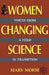Women Changing Science: Voices from a Field in Transition by Mary Morse