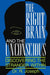 The Right Brain and the Unconscious: Discovering the Stranger Within by R. Joseph