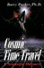 Cosmic Time Travel: A Scientific Odyssey by Barry Parker