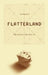 Flatterland: Like Flatland Only More So by Ian Stewart