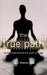 The True Path: Western Science and the Quest for Yoga by Roy J. Mathew
