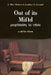 Out of Its Mind: Psychiatry in Crisis a Call for Reform by J. Allan Hobson
